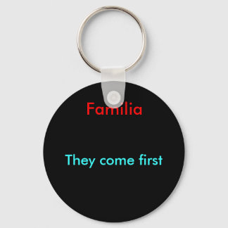 They come first key ring