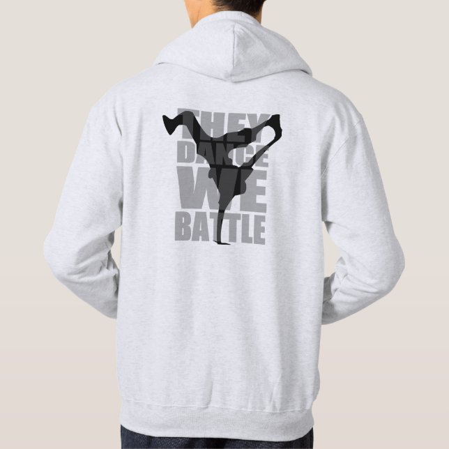 They Dance, We Battle (Light) Hoodie (Back)