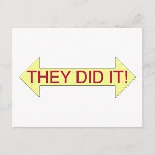 They Did It Postcard