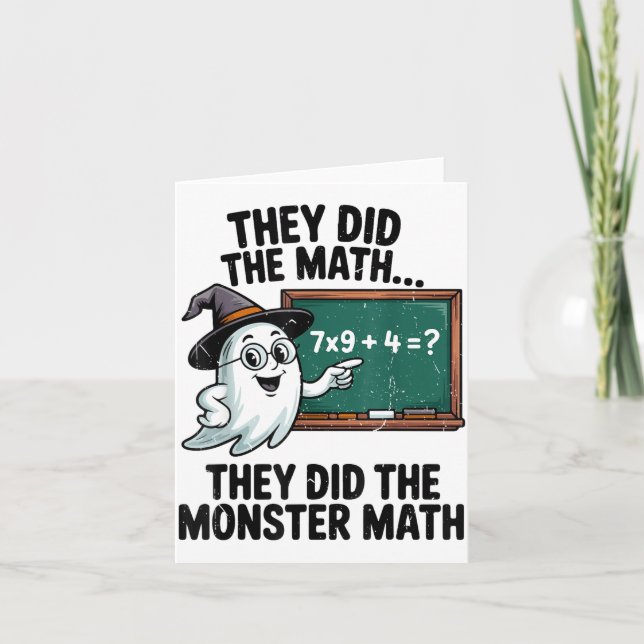 They Did Monster Math Teacher Halloween Costume Ma Card (Front)