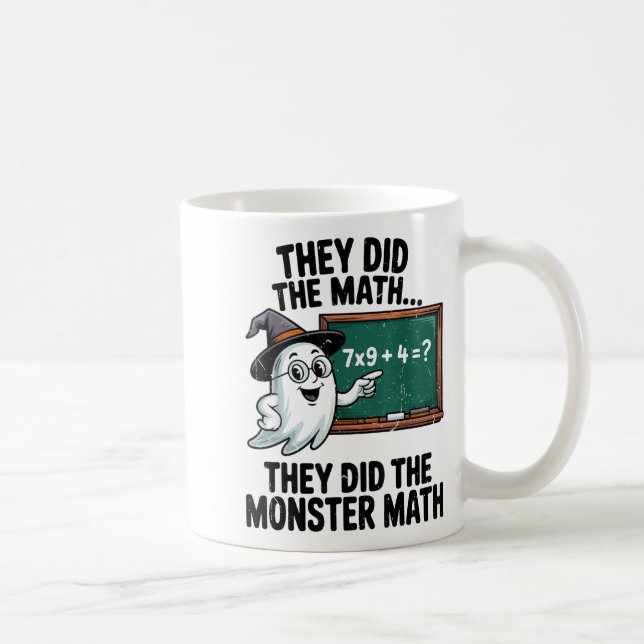 They Did Monster Math Teacher Halloween Costume Ma Coffee Mug (Right)