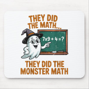 They Did Monster Math Teacher Halloween Costume Pr Mouse Pad