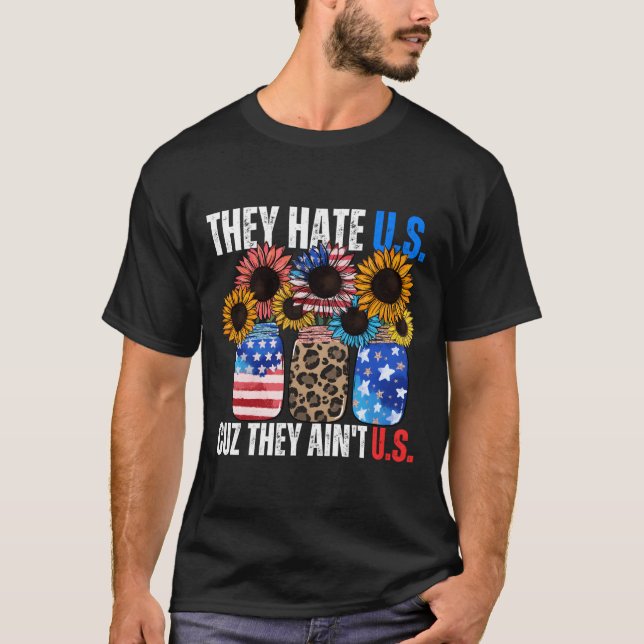 They E Us Cuz They Ain'T Us American Flag Is 4Th O T-Shirt (Front)