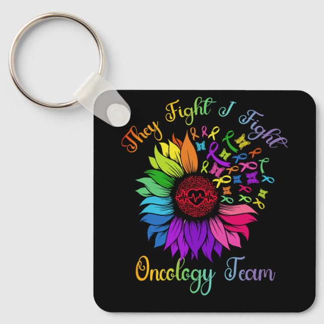 They Fight I Fight Oncology Team Sunflower Oncolog Key Ring (Front)