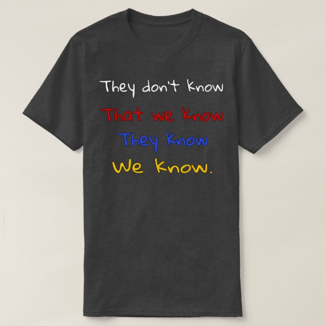 They know T-Shirt (Design Front)