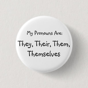 "They" Pronoun badge