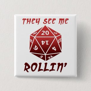 They See Me Rollin' Funny Button