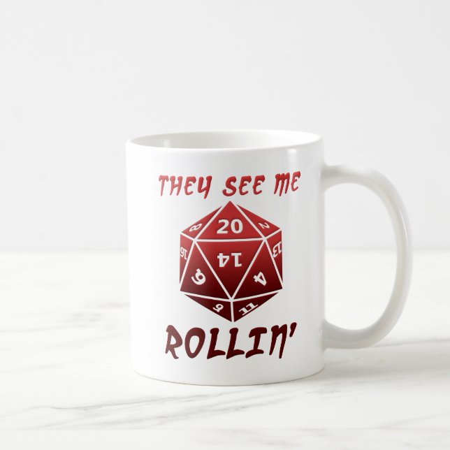 They See Me Rollin' Funny Mug (Right)