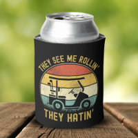 They See Me Rollin They Hatin,Golf Humor Funny