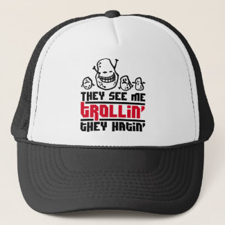 They see me trollin', they hatin' trucker hat