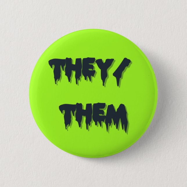 They/Them Brat Button (Front)