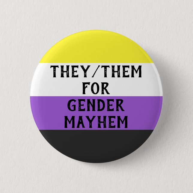 They/Them for Gender Mayhem Button (on Enby flag) (Front)