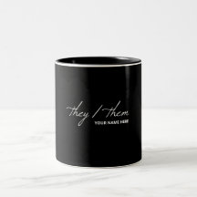 They Them in Script Font Mug