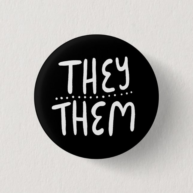 THEY/THEM Pronouns Black White Handletter Minimal 3 Cm Round Badge (Front)