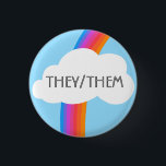 THEY/THEM Pronouns Colourful Rainbow Cloud 3 Cm Round Badge<br><div class="desc">Decorate your outfit with this cool art button. Makes a great  gift! You can customise it and add text too. Check my shop for lots more colours and patterns! Let me know if you'd like something custom too.</div>