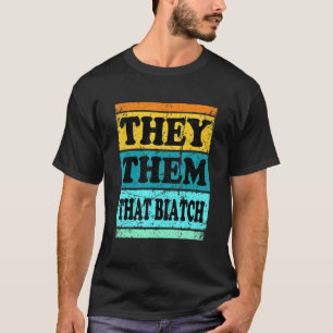 They Them Pronouns Nonbinary Gender Neutral Lgbtq T-Shirt