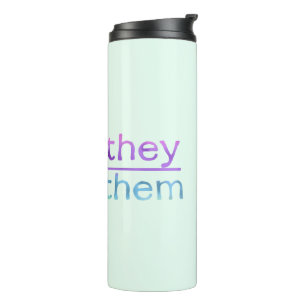 They them pronouns your name colourful thermal tumbler
