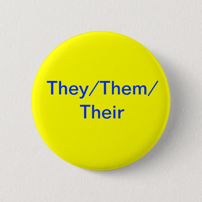 They/Them/Their Button (Front)