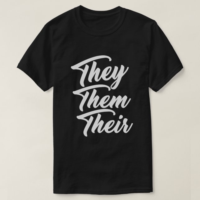 THEY THEM THEIR T-Shirt (Design Front)