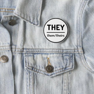 They Them Theirs Pronoun Button - White