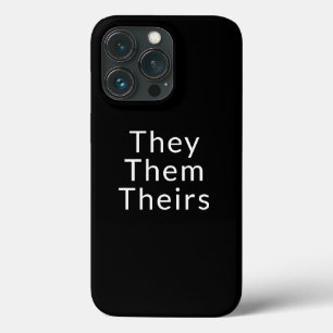 They, Them, Theirs Pronouns - Lgbtq pride black iPhone 13 Pro Case