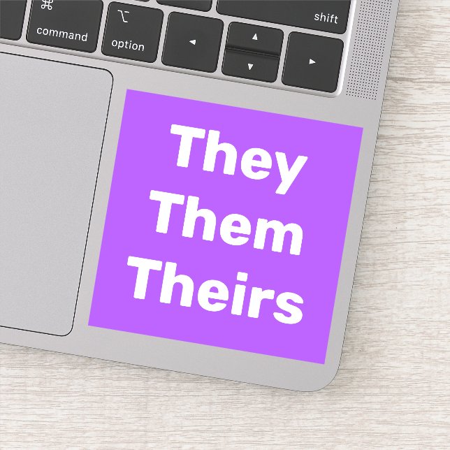 They Them Theirs Pronouns Vinyl Sticker (Detail)