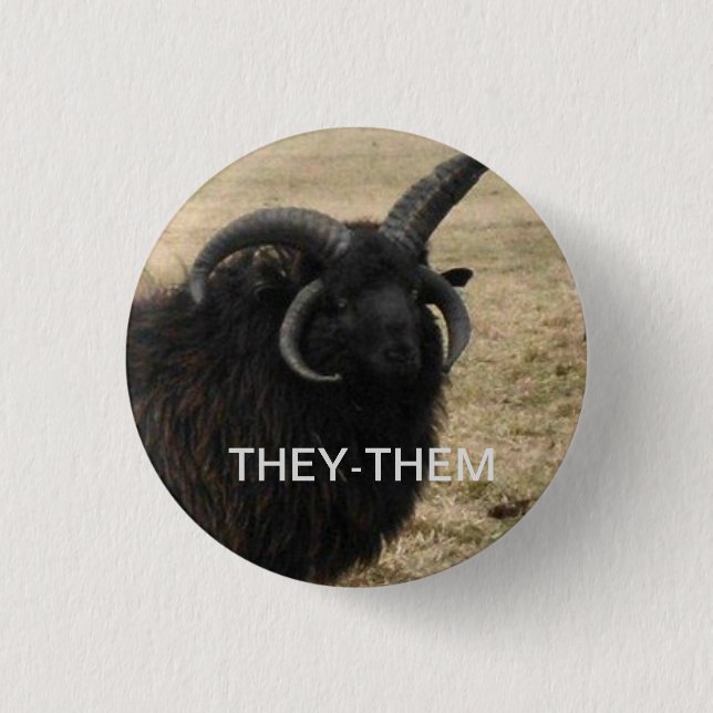 "They-Them" with serious goat 3 Cm Round Badge (Front)