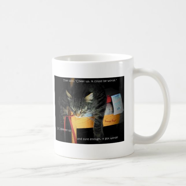 They told me to cheer up... coffee mug (Right)