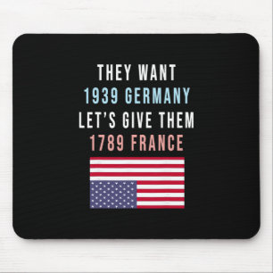 They Want 19&#; Germany Lets Give Them 1789 Franc Mouse Pad