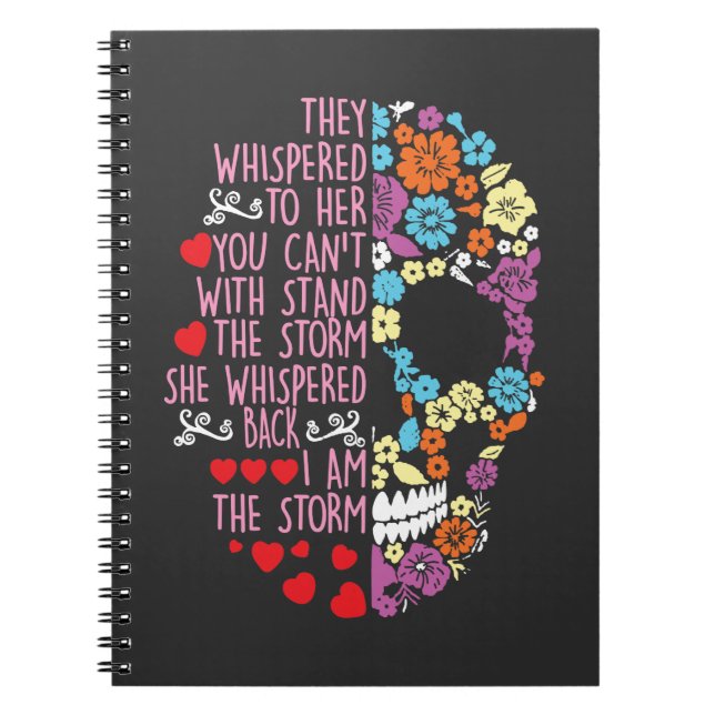 They Whispered To Her Flower Skull Storm Notebook (Front)