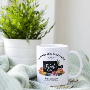 They Will Know You By Your Fruit Mug