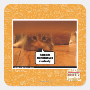 They'll find you square sticker