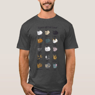 Theypes of Cat Loaf friends friends gift T-Shirt