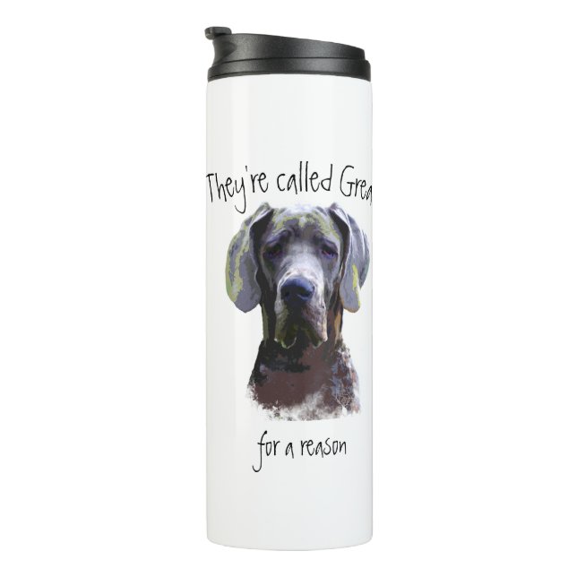 They're called Great for a reason,  Dane Dog Pet Thermal Tumbler (Rotated Right)