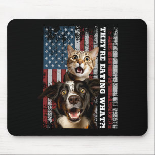 They're Eating The Dogs Cats Pets Save Our Pets Tr Mouse Pad