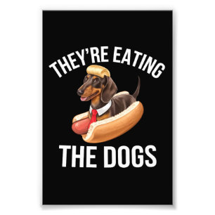 They're Eating The Dogs Donald Trump Debate 2024  Photo Print