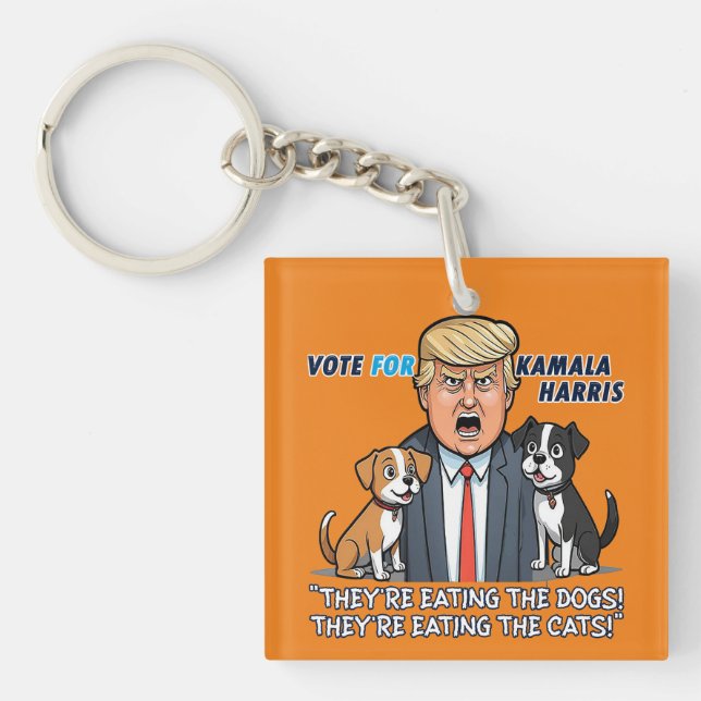 They're Eating The Dogs Funny Trump Kamala 2024 Key Ring (Front)