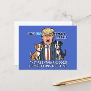 They're Eating The Dogs Funny Trump Kamala Postcard