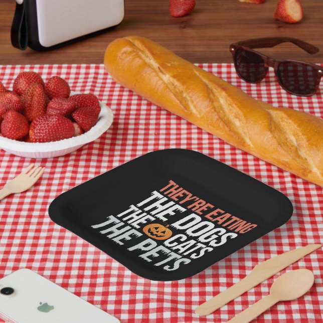 Theyre Eating The Dogs The Cats The Pets Halloween Paper Plate (Picnic)