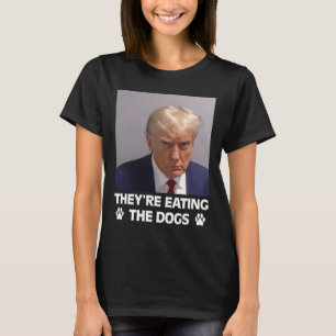 They're Eating The Dogs Trump 2024 America Electio T-Shirt