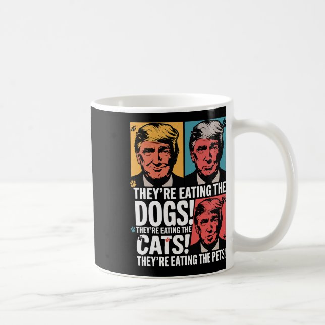 They're Eating The Dogs Trump Vs Kamala 2024 Elect Coffee Mug (Right)
