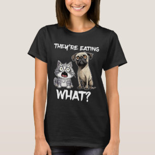 They're Eating What Dog Cat Us President Election T-Shirt