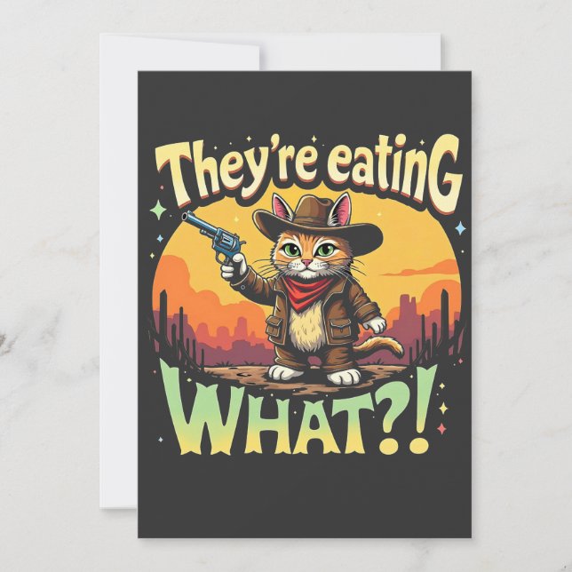 They're eating What Trump Election Cat Cowboy  Invitation (Front)