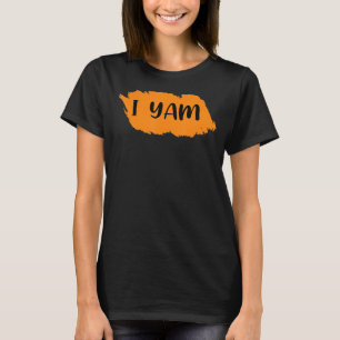 They're My Sweet Potatoes i yam Too Thanksgiving c T-Shirt