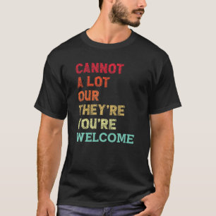 They're You're Common Misspelled Words English Les T-Shirt