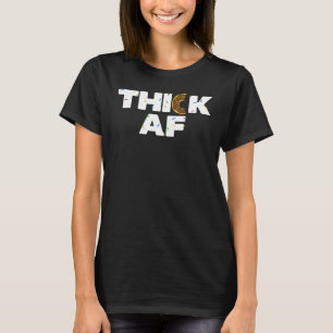 Thick Af Donut Fitness Weightlifting T-Shirt