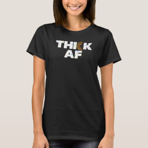 Thick AF Donut Fitness Weightlifting T-Shirt