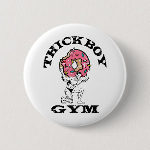 Thick Boy Gym Club Distressed Retro Old School Bod 6 Cm Round Badge