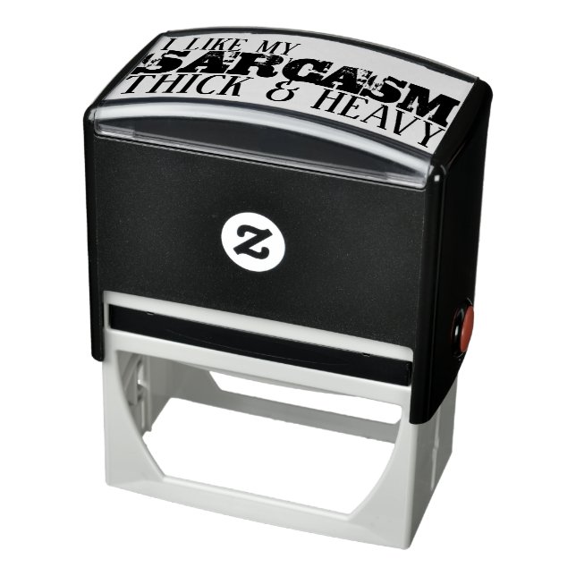 Thick & Heavy Sarcasm Self-inking Stamp (Product)