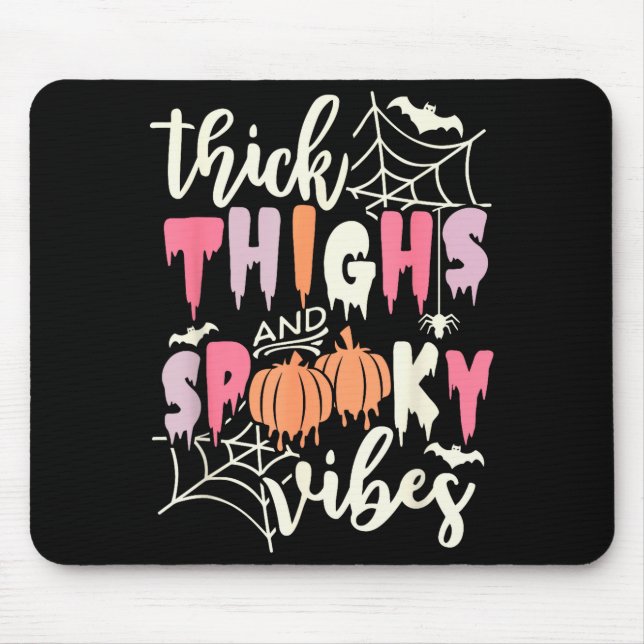 Thick Thighs And Soky Vibes Retro Groovy Halloween Mouse Pad (Front)